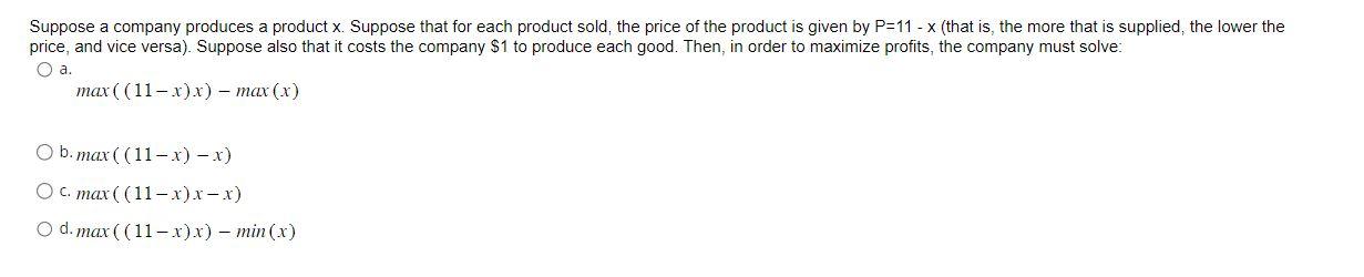 Solved Suppose a company produces a product x. Suppose that | Chegg.com