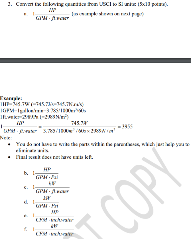 Solved 3 Convert The Following Quantities From Usci To S Chegg Com