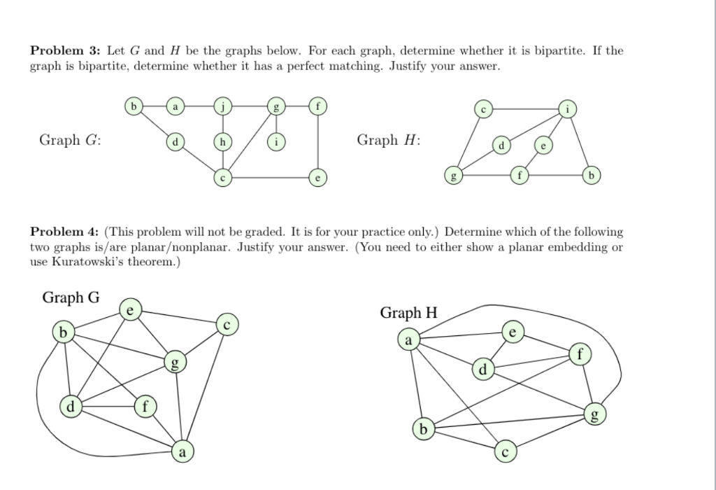 Solved Problem 3: Let G and H be the graphs below. For each | Chegg.com