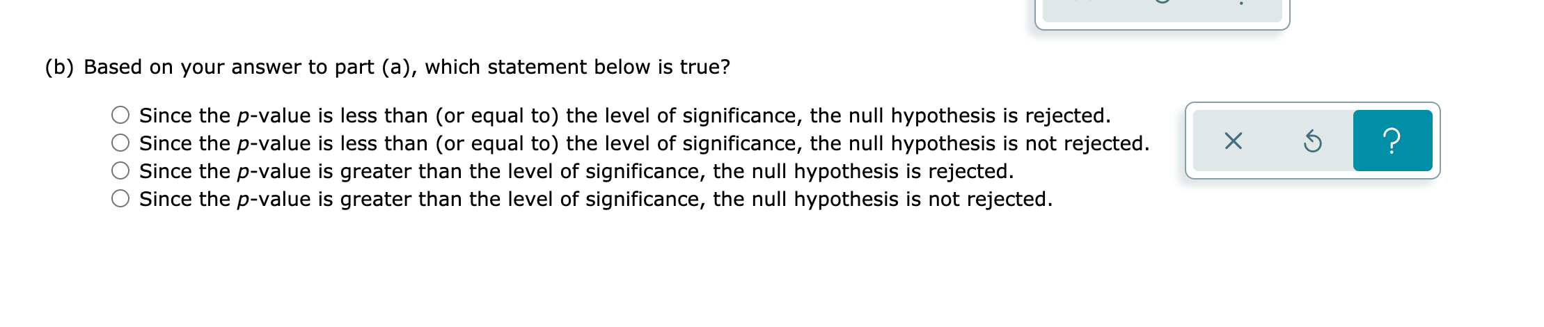 Solved (b) Based On Your Answer To Part (a), Which | Chegg.com