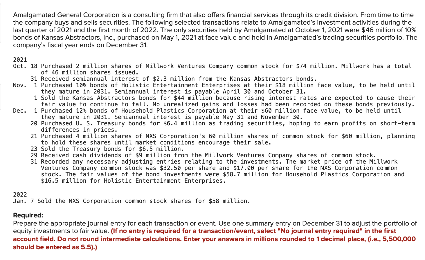 Solved Amalgamated General Corporation is a consulting firm