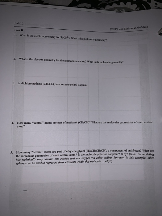 Solved Lab 10 Part B 1. What is the electron geometry for | Chegg.com