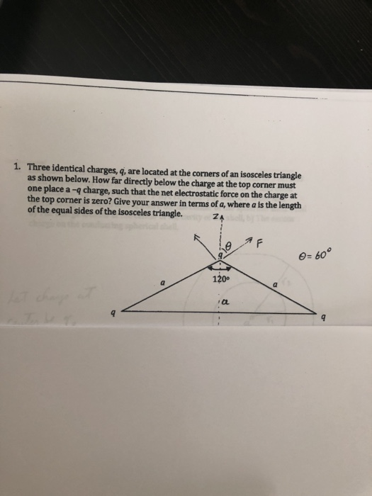 Solved 1. Three identical charges, q, are located at the | Chegg.com
