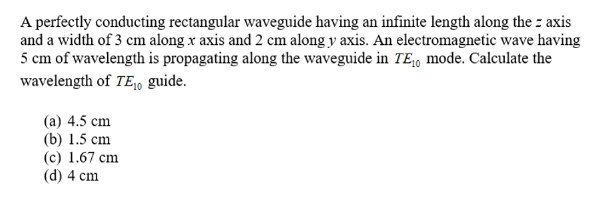Solved A perfectly conducting rectangular waveguide having | Chegg.com