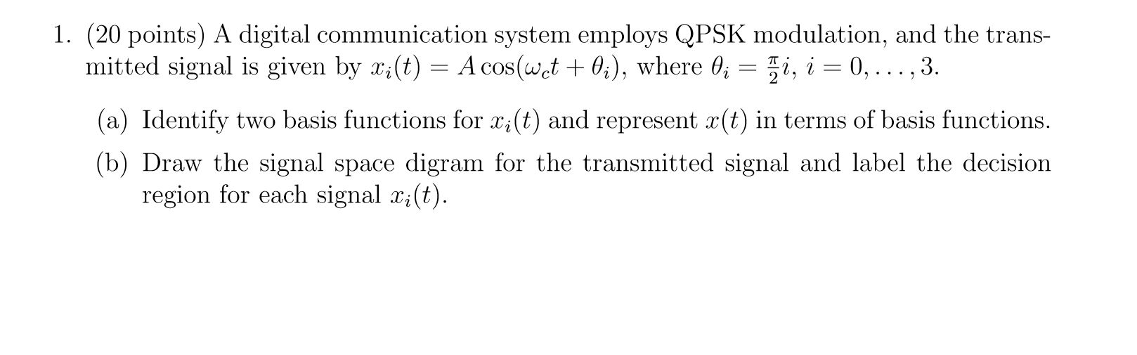 Solved 1. (20 points) A digital communication system employs | Chegg.com