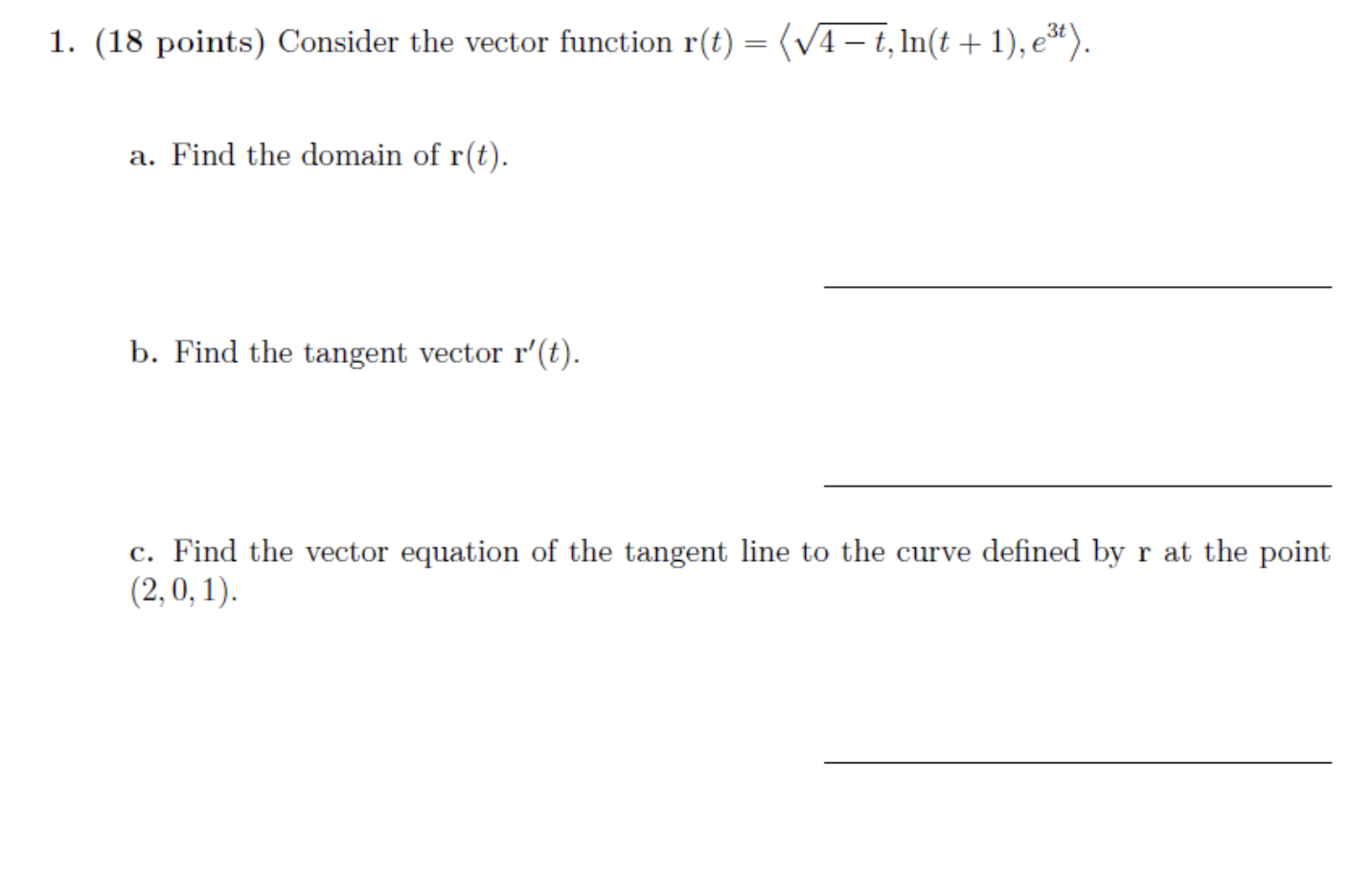 Solved 1. (18 points) Consider the vector function r(t) = | Chegg.com