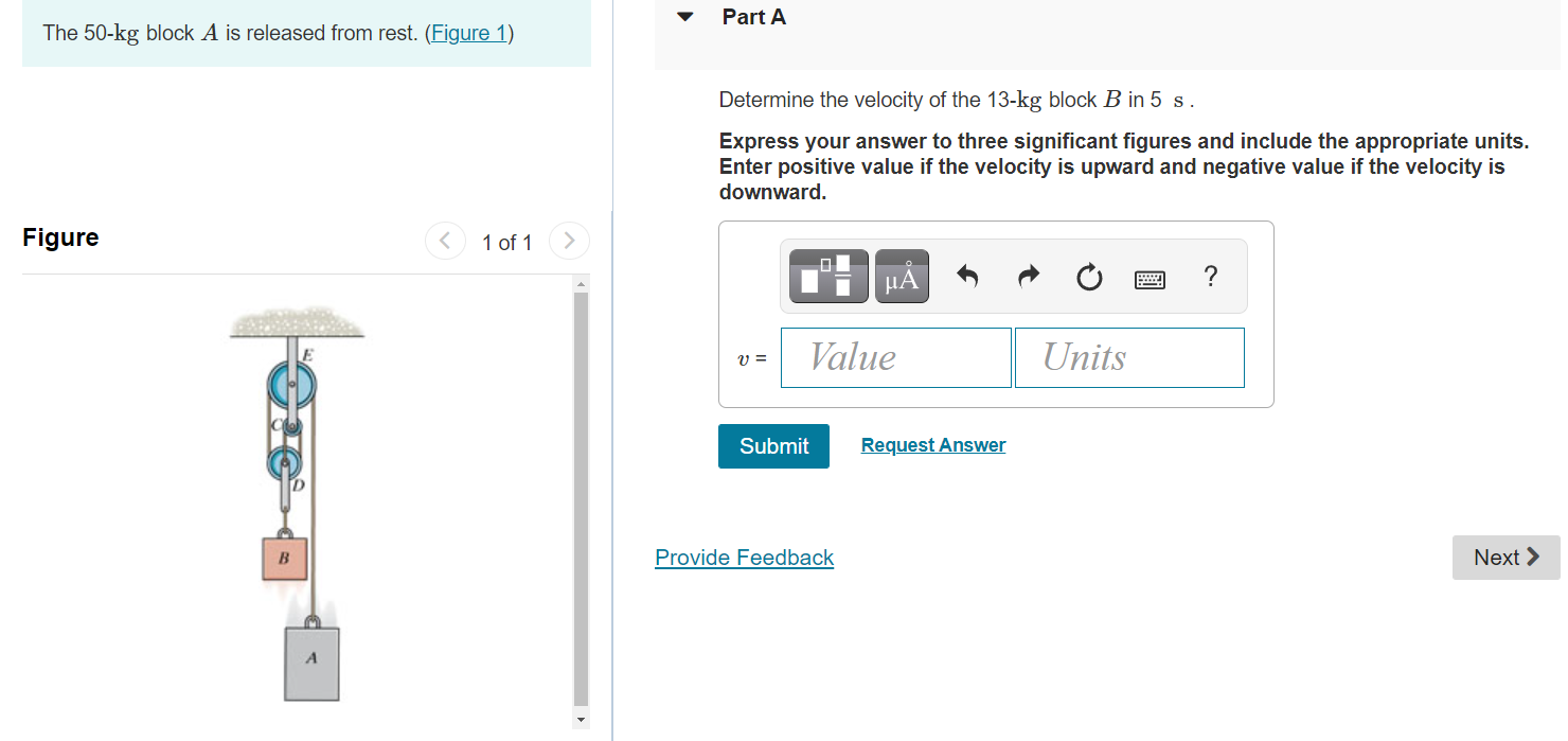 Solved Part A The Kg Block A Is Released From Rest Chegg Com