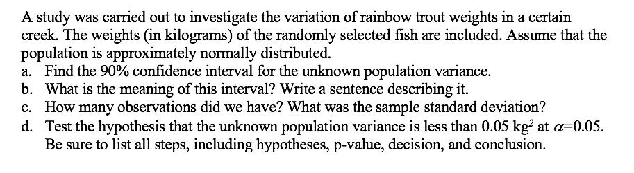 Solved A study was carried out to investigate the variation | Chegg.com