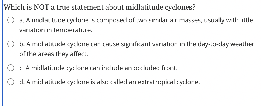 solved-which-is-not-a-true-statement-about-midlatitude-chegg