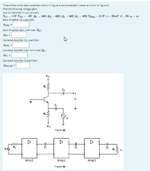 Solved Three Of The Similar Basic Amplifiers Shown In Figure | Chegg.com