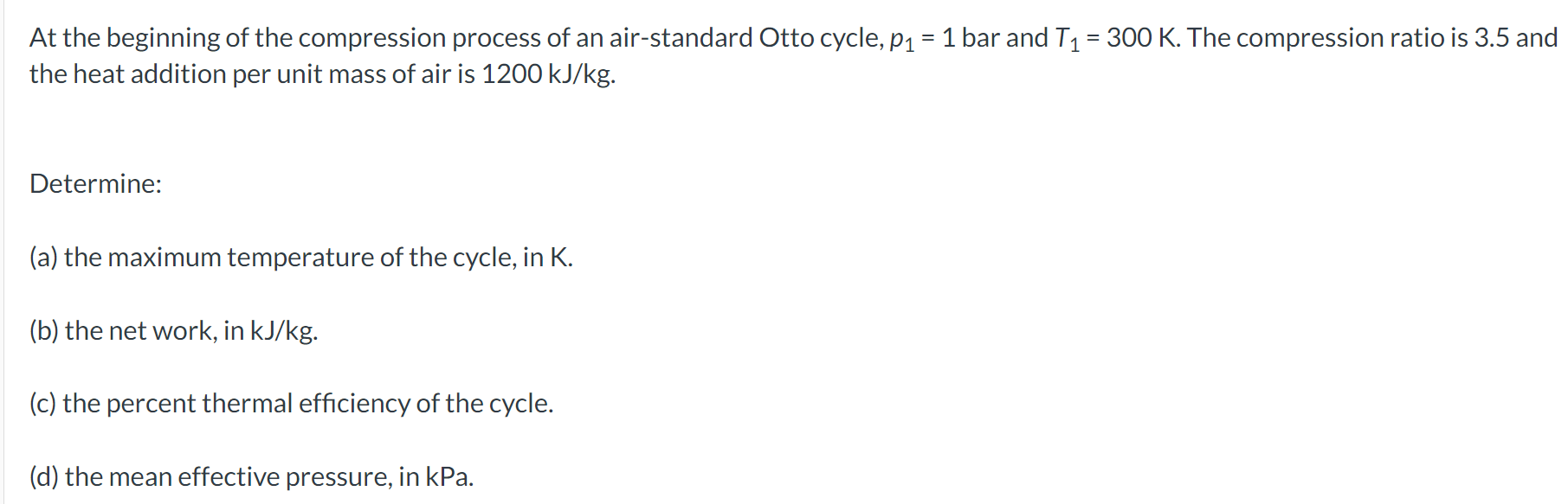 Solved At the beginning of the compression process of an | Chegg.com