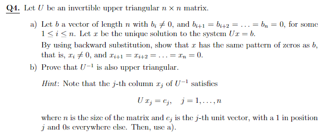 Solved 1. Let U be an invertible upper triangular n×n | Chegg.com