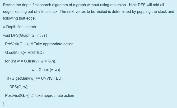 Solved Revise the depth first search algorithm of a graph | Chegg.com