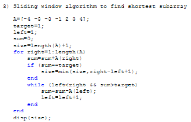 Solved 3) Sliding window algorithm to find shortest subarray | Chegg.com