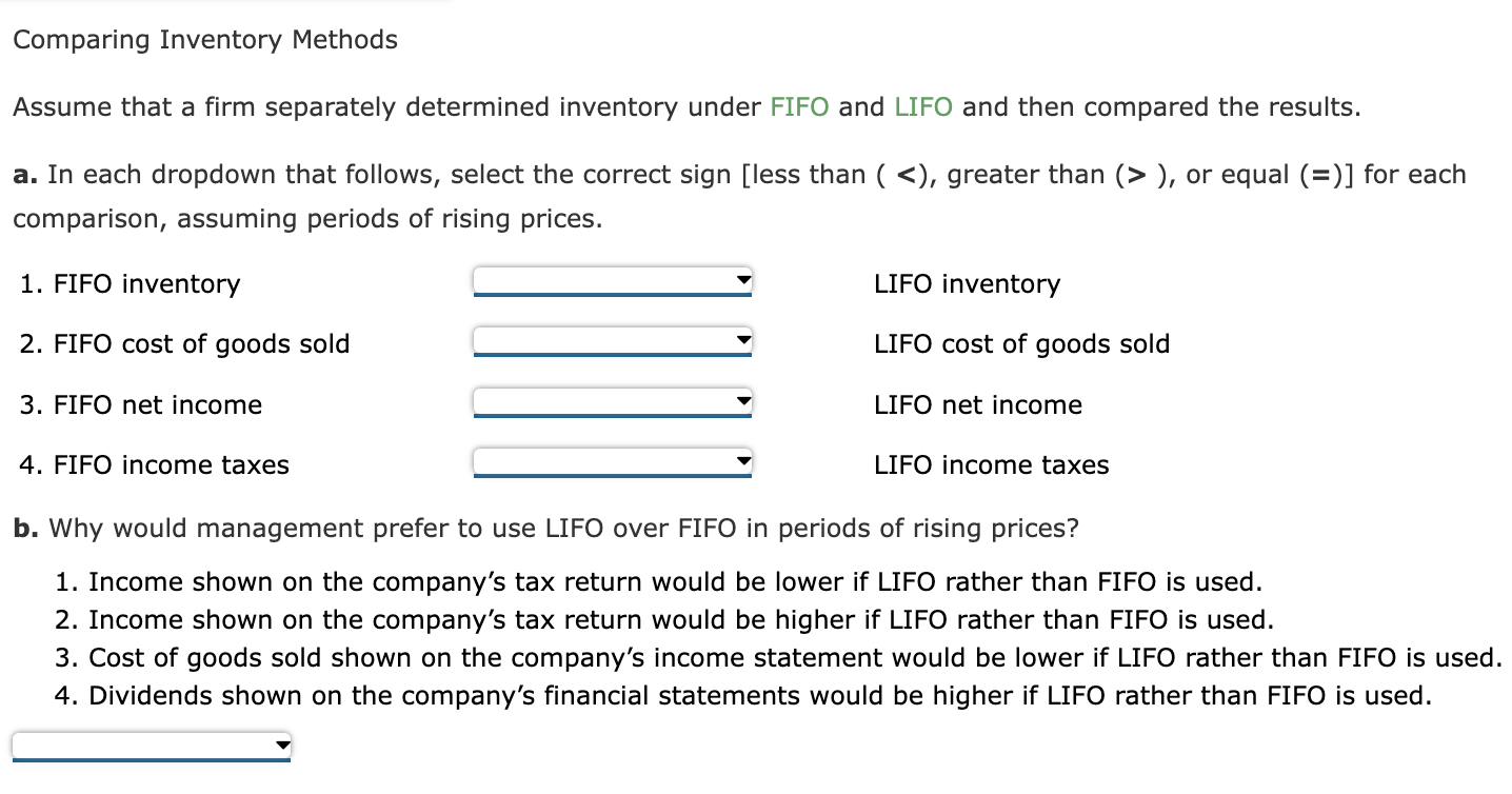 Solved Comparing Inventory Methods Assume That A Firm | Chegg.com