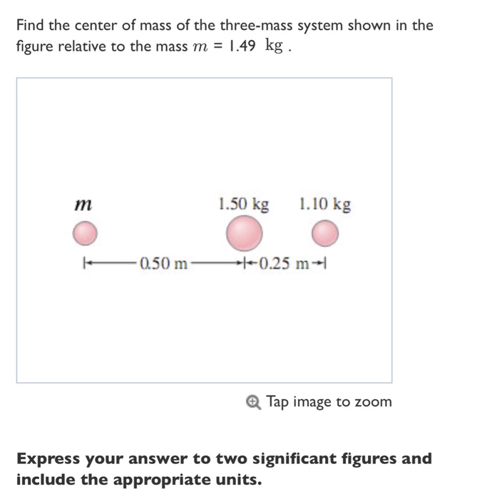 Solved Find the center of mass of the three-mass system | Chegg.com
