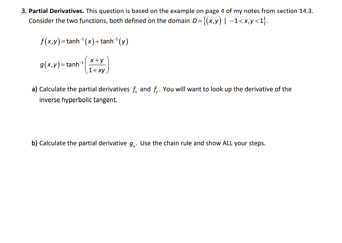 Solved 3. Partial Derivatives. This Question Is Based On The | Chegg.com