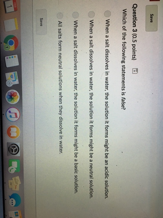 Solved Question 3 (0.5 points) D Which of the following