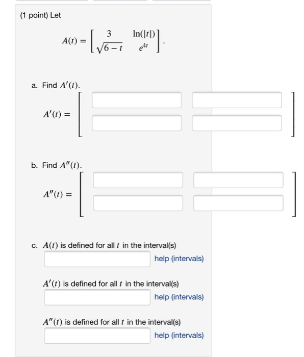 Find T Math Solved (1 point) Let a. Find A'( A'(t) = b. Find A