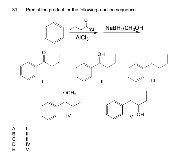 Solved 31. Predict the product for the following reaction | Chegg.com