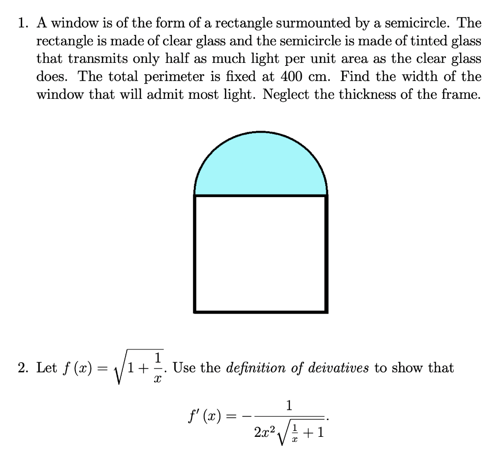 solved-1-a-window-is-of-the-form-of-a-rectangle-surmounted-chegg