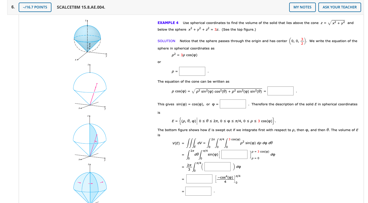 Solved Example 4 Use Spherical Coordinates To Find The Vo Chegg Com