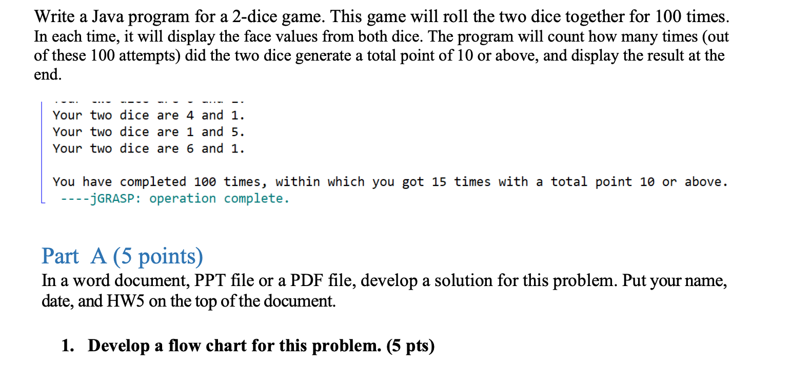 Solved Write a Java program for a 2-dice game. This game | Chegg.com