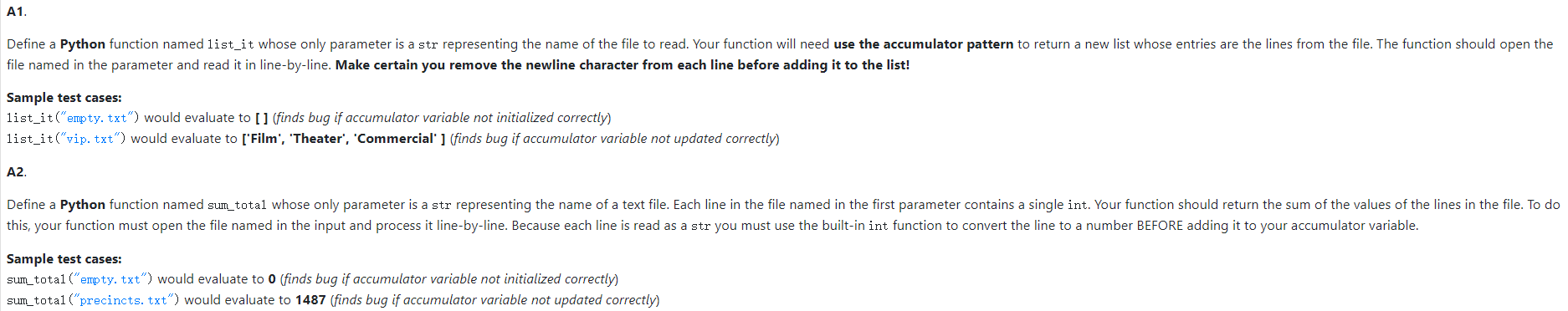 Solved A1. Define a Python function named list_it whose only | Chegg.com