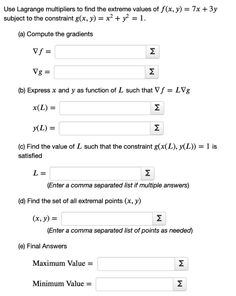 Solved Use Lagrange Multipliers To Find The Extreme Value Chegg Com