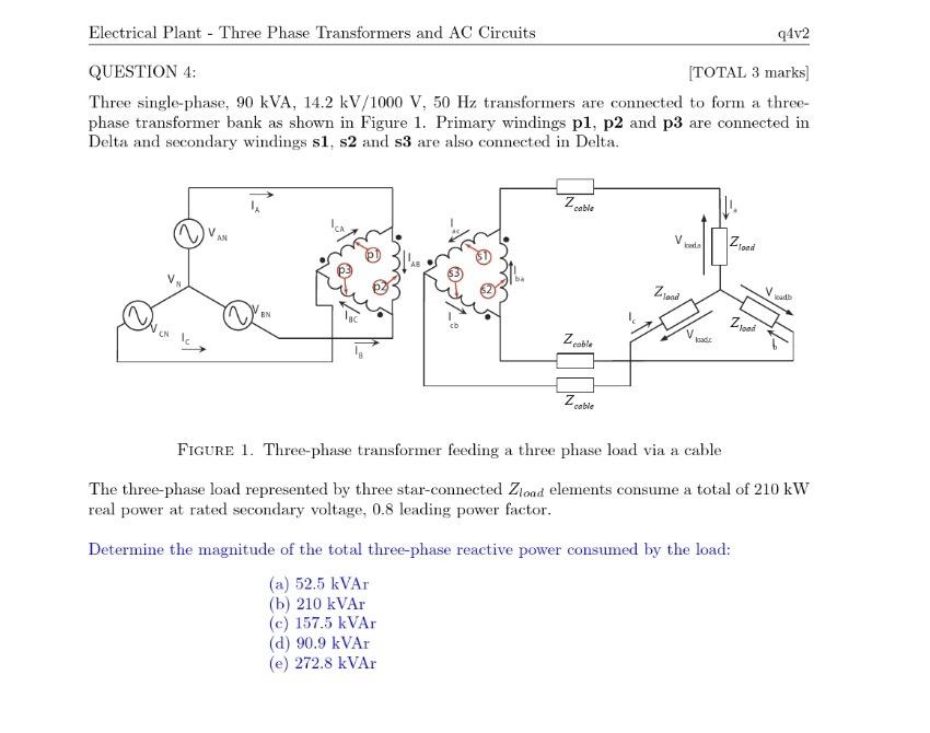 Solved Electrical Plant - Three Phase Transformers And AC | Chegg.com