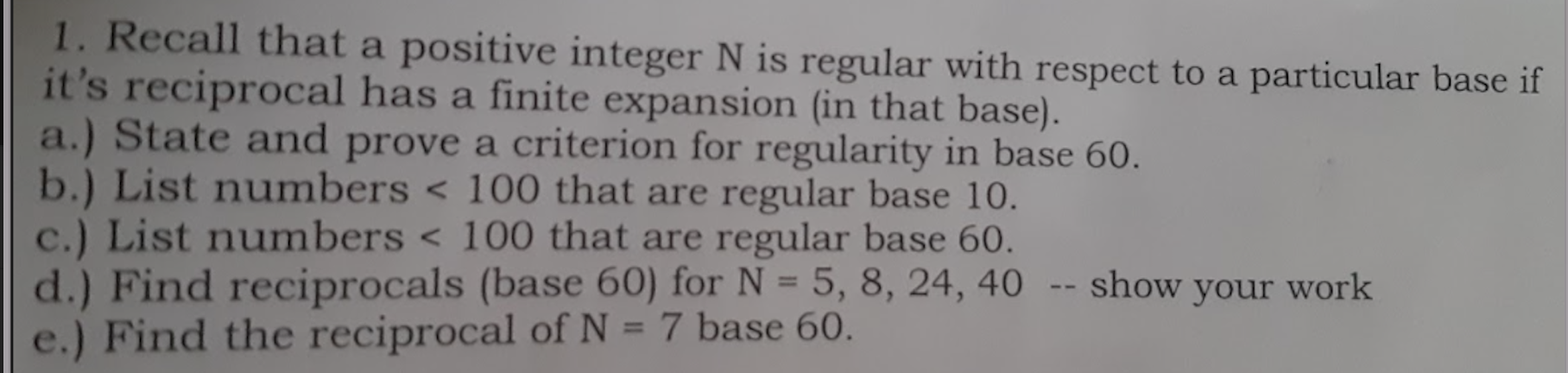 Solved 1. Recall that a positive integer N is regular with | Chegg.com