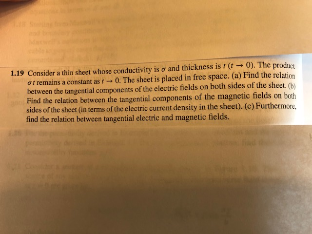 Solved 1.19 Consider a thin sheet whose conductivity is o | Chegg.com