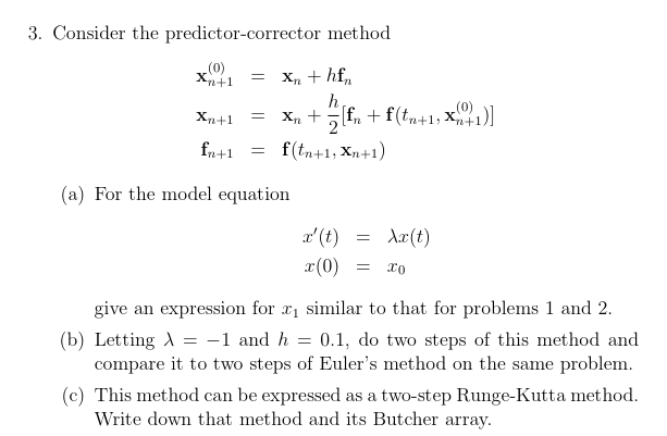 Solved x+1 3. Consider the predictor-corrector method (0) | Chegg.com