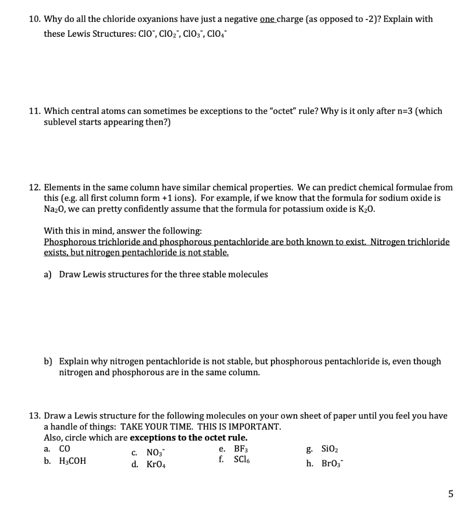 Solved 10. Why do all the chloride oxyanions have just a | Chegg.com