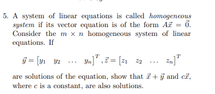 Solved A system of linear equations is called homogeneous | Chegg.com