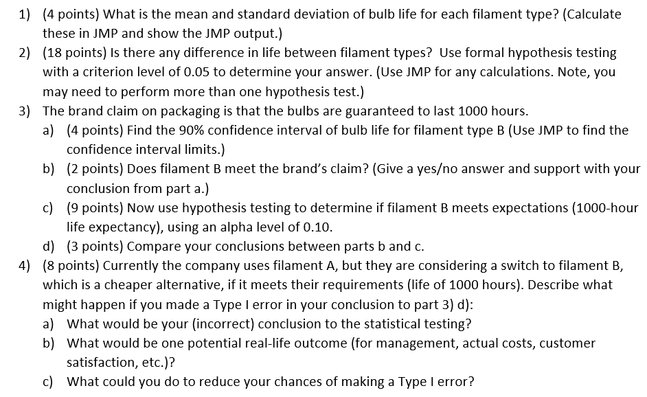 Problem 1 (Module 1,48 points) A light bulb company