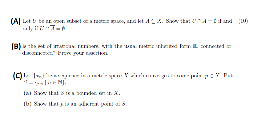 Solved (A) Let U be an open subset of a metric space, and | Chegg.com