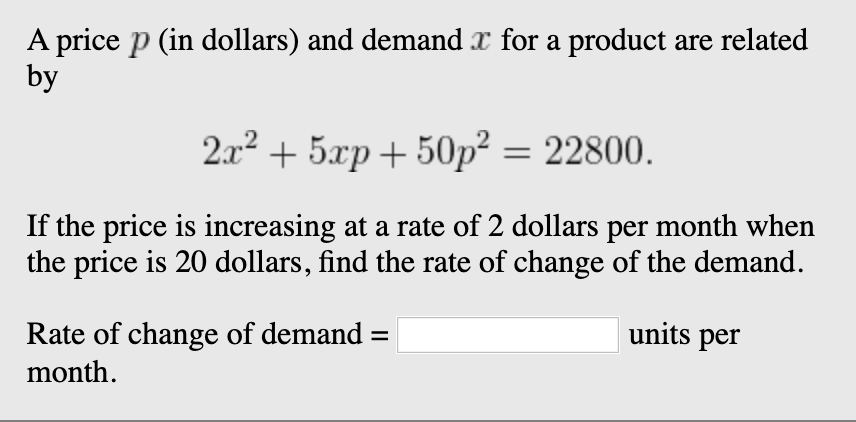 Solved A Price P in Dollars And Demand X For A Product Are Chegg