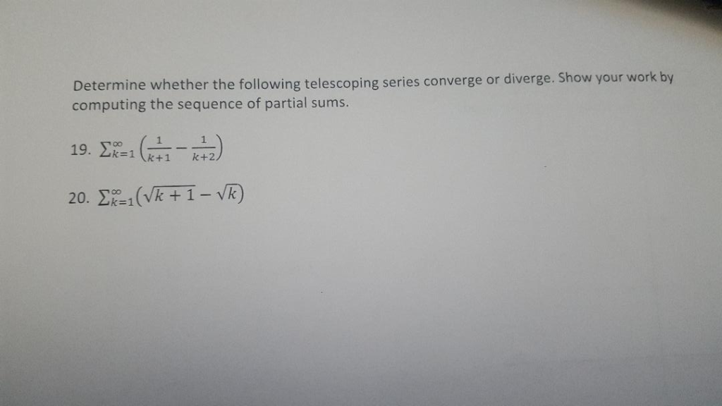 Solved Determine whether the following telescoping series | Chegg.com
