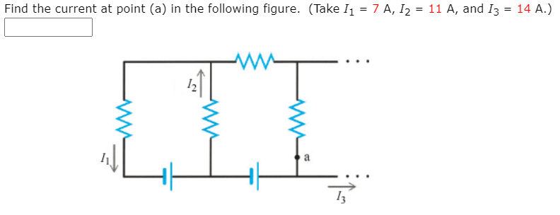 Solved Find the current at point (a) in the following | Chegg.com