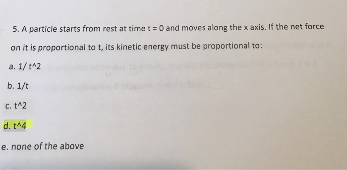 Solved 5. A particle starts from rest at time t = 0 and | Chegg.com