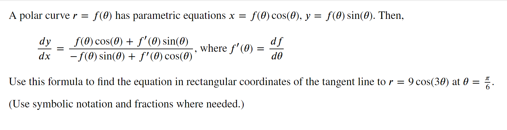 Solved A polar curve r=f(θ) has parametric equations | Chegg.com