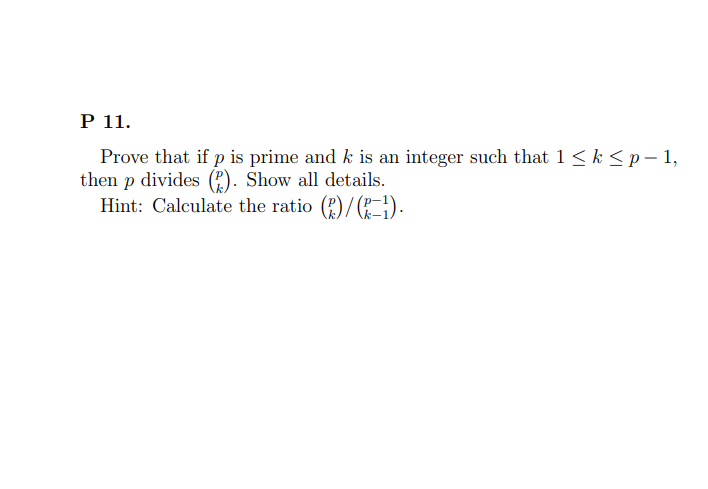 Solved P11 Prove that if p is prime and k is an integer such | Chegg.com