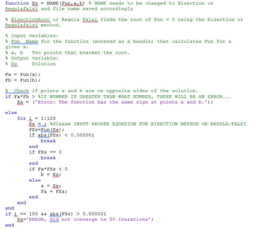 Solved Note: edit the MATLAB Code Provided to satisfy the | Chegg.com