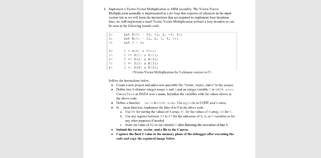 4· Implement a VectorVector Multiplication in ARM