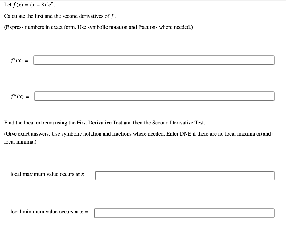 solved-let-f-x-x-8-2excalculate-the-first-and-the-second-chegg
