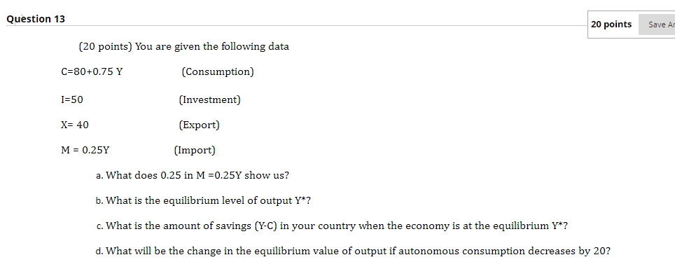Solved Question 13 20 points Save A (20 points) You are | Chegg.com