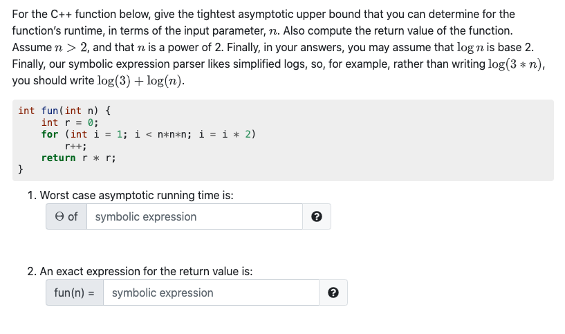 Solved For The C Function Below Give The Tightest