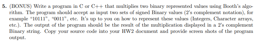 Solved 5. (BONUS) Write a program in C or C++ that | Chegg.com