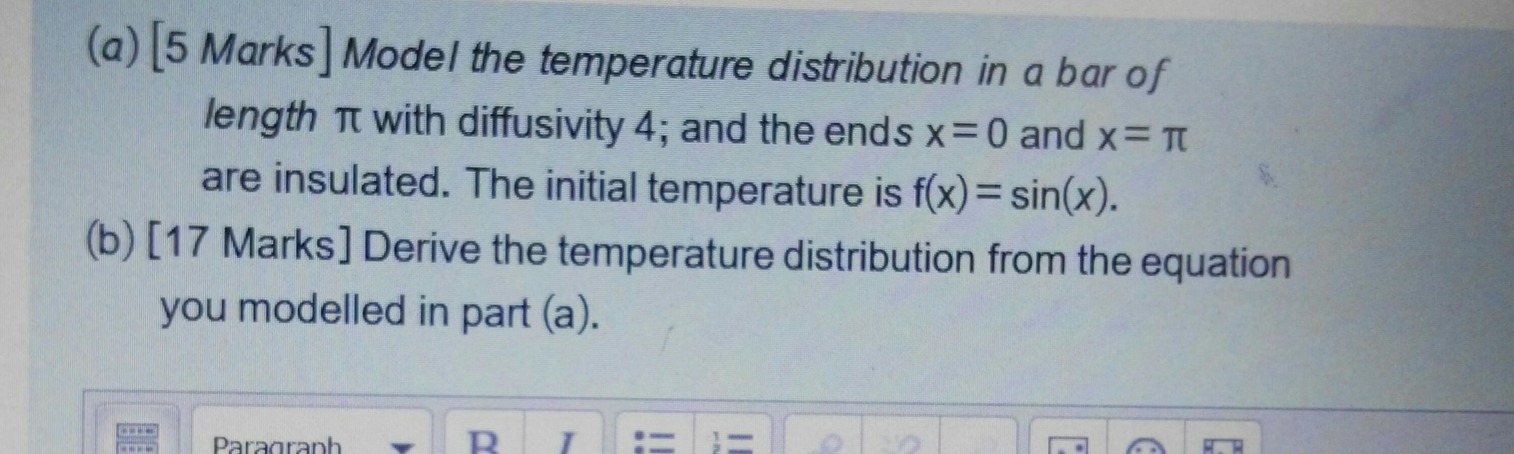 Solved (a) [5 Marks] Model the temperature distribution in a | Chegg.com